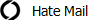 Hate Mail